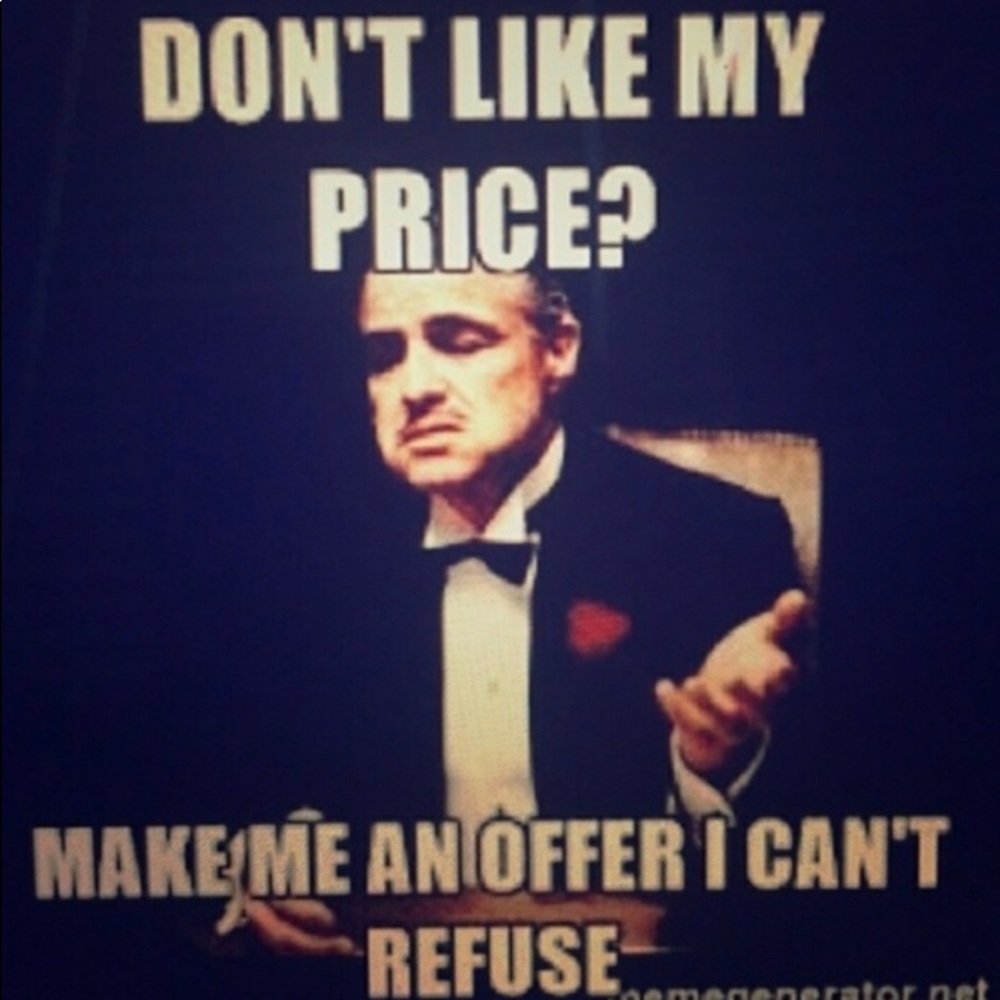 Make me an offer!